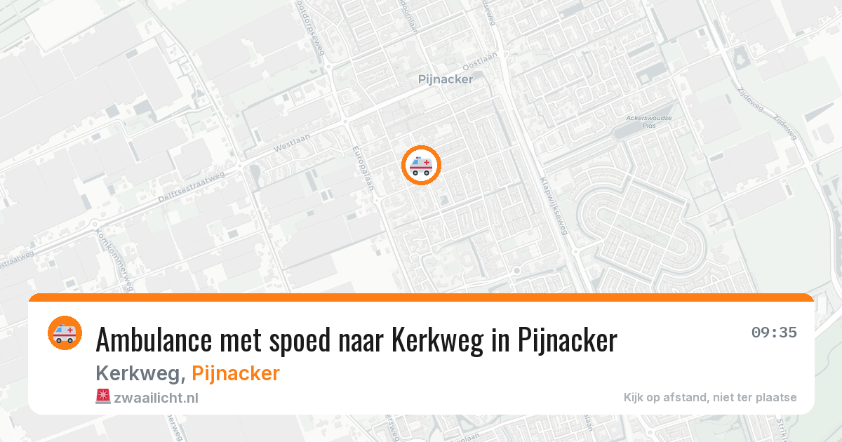 Ambulance met spoed naar Kerkweg in Pijnacker — 1 aug 2026