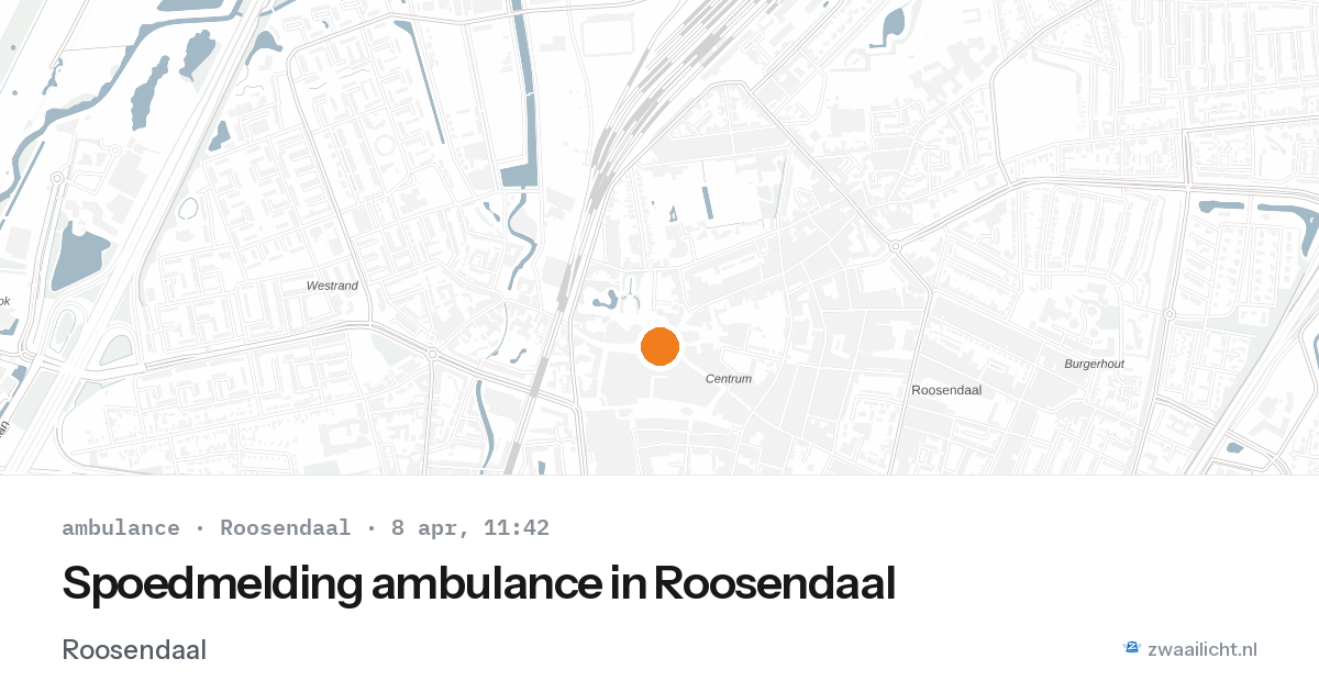 Spoedmelding ambulance in Roosendaal — 8 apr 2026