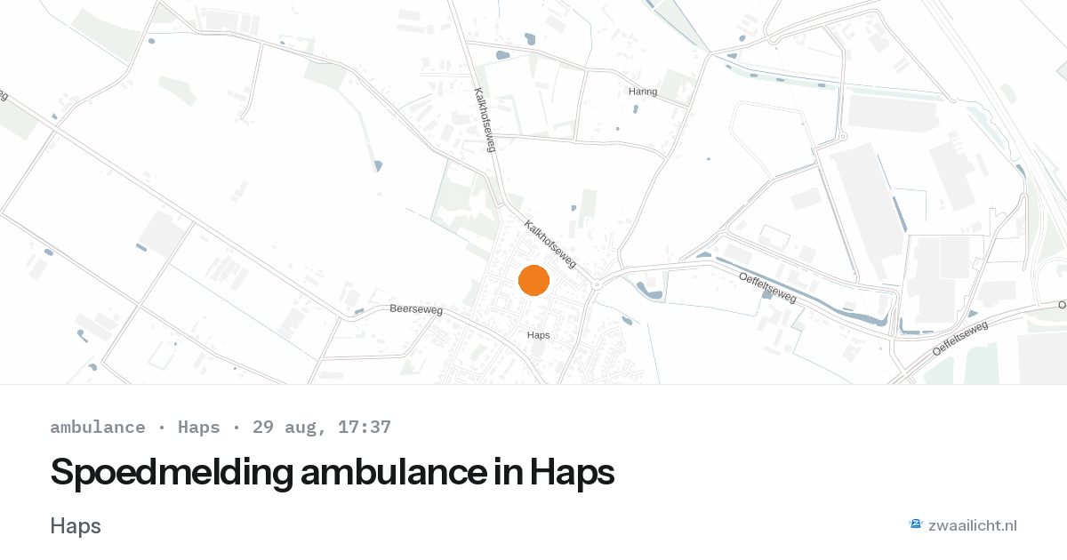 Spoedmelding ambulance in Haps — 29 aug 2026