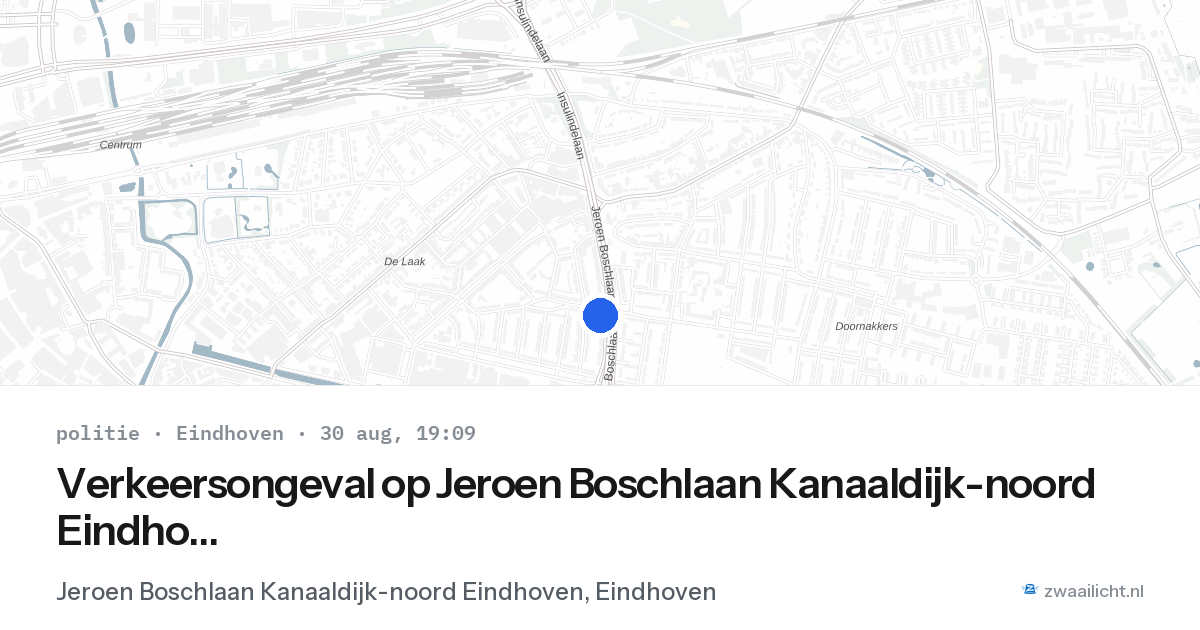 Verkeersongeval op Jeroen Boschlaan Kanaaldijk-noord Eindhoven in Eindhoven — 30 aug 2026