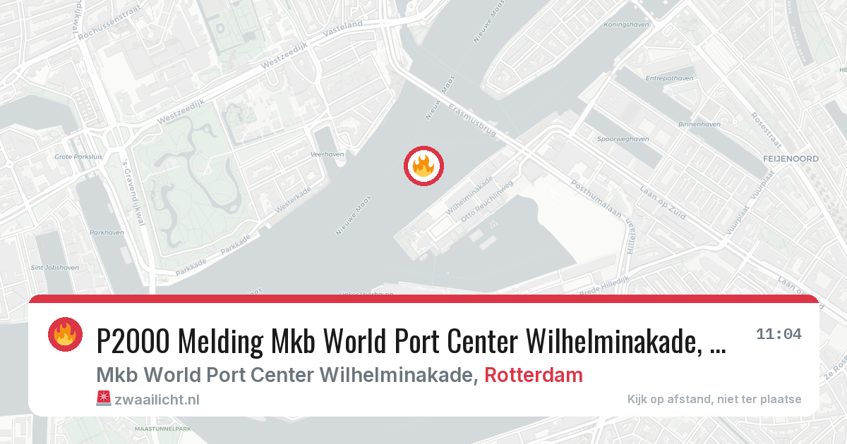 P2000 Melding Mkb World Port Center Wilhelminakade, Rotterdam — 30 jan 2026