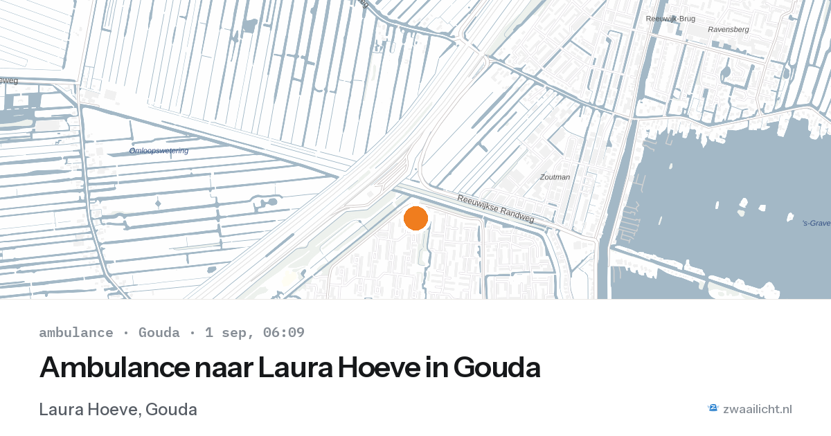 Ambulance naar Laura Hoeve in Gouda — 1 sep 2026