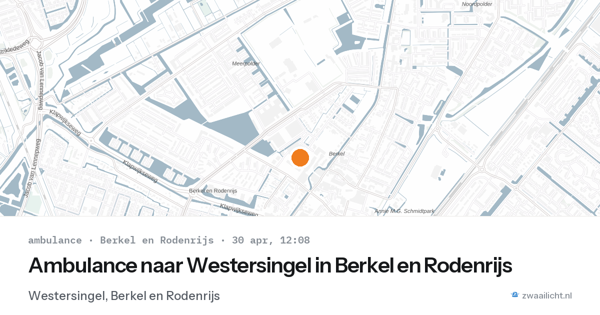 Ambulance naar Westersingel in Berkel en Rodenrijs — 30 apr 2026