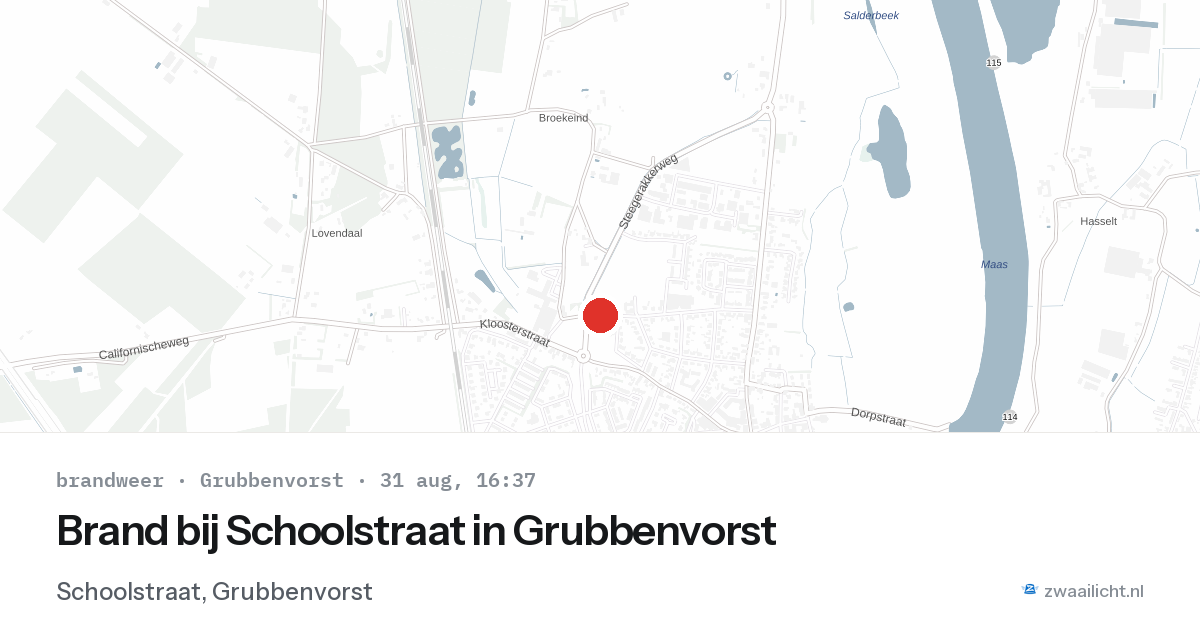 Brand bij Schoolstraat in Grubbenvorst — 31 aug 2026