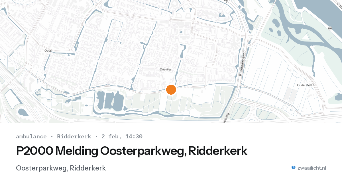 P2000 Melding Oosterparkweg, Ridderkerk — 2 feb 2026