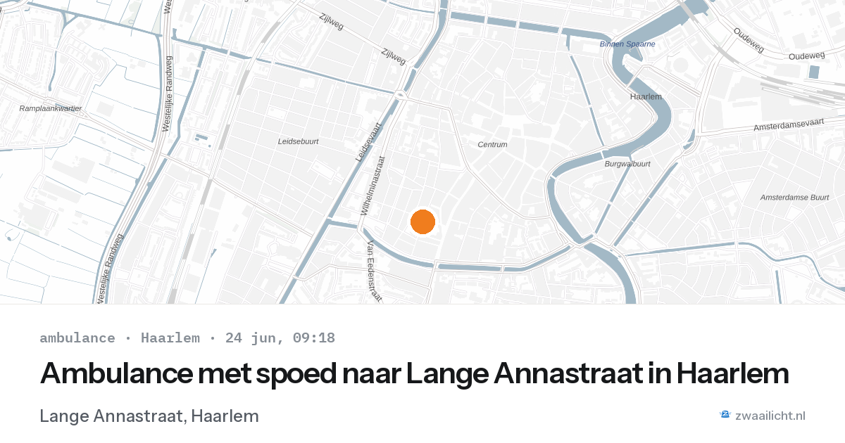 Ambulance met spoed naar Lange Annastraat in Haarlem — 24 jun 2026