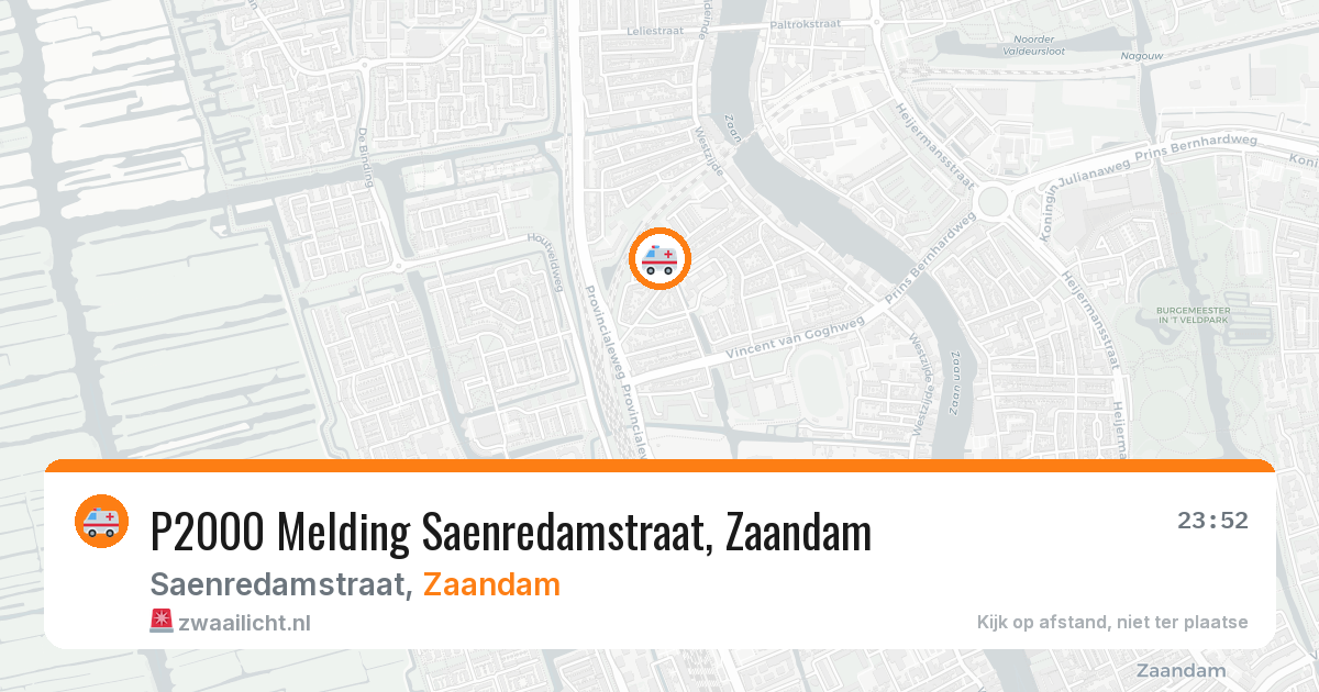 P2000 Melding Saenredamstraat, Zaandam — 13 aug 2026