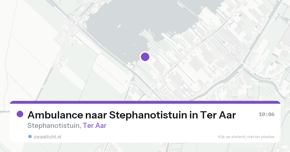 Ambulance naar Stephanotistuin in Ter Aar — 21 aug 2026