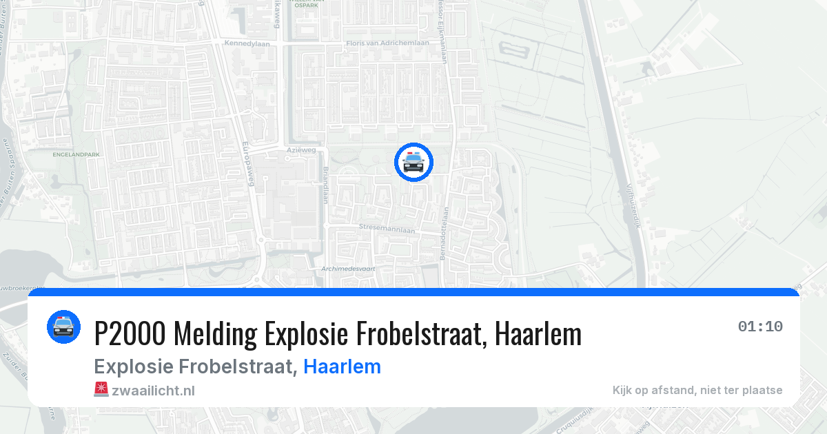 P2000 Melding Explosie Frobelstraat, Haarlem — 9 mei 2026