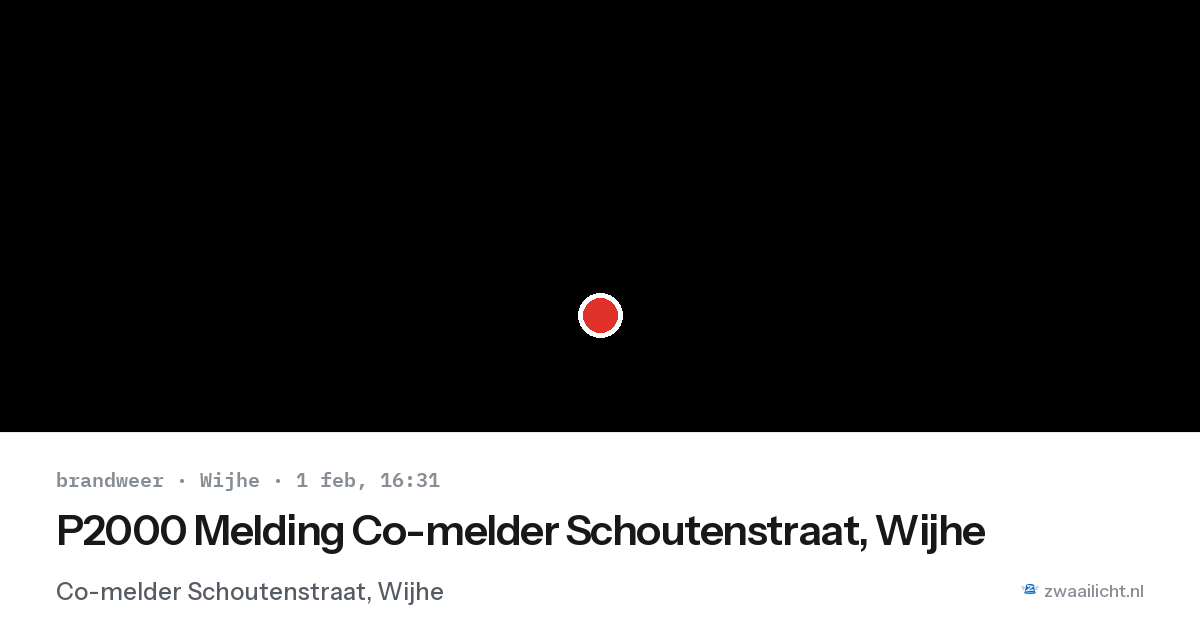 P2000 Melding Co-melder Schoutenstraat, Wijhe — 1 feb 2026