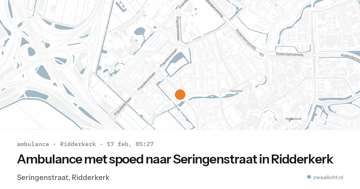 Ambulance met spoed naar Seringenstraat in Ridderkerk — 17 feb 2026