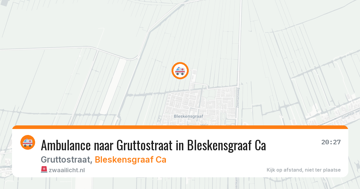 Ambulance naar Gruttostraat in Bleskensgraaf Ca — 27 mei 2026