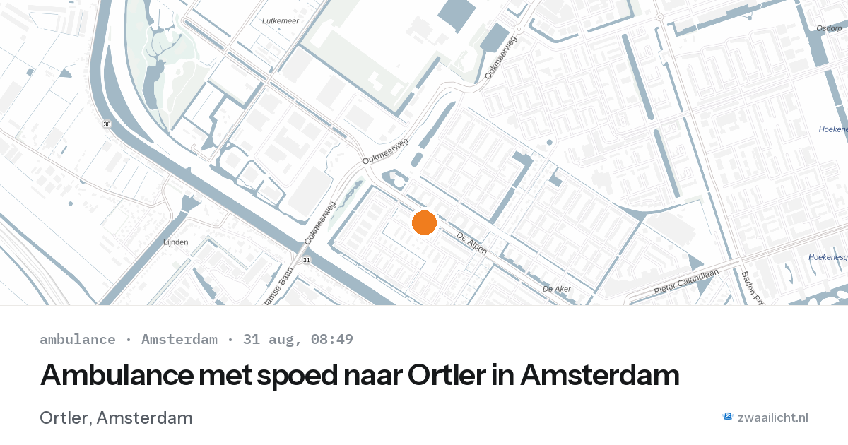 Ambulance met spoed naar Ortler in Amsterdam — 31 aug 2026