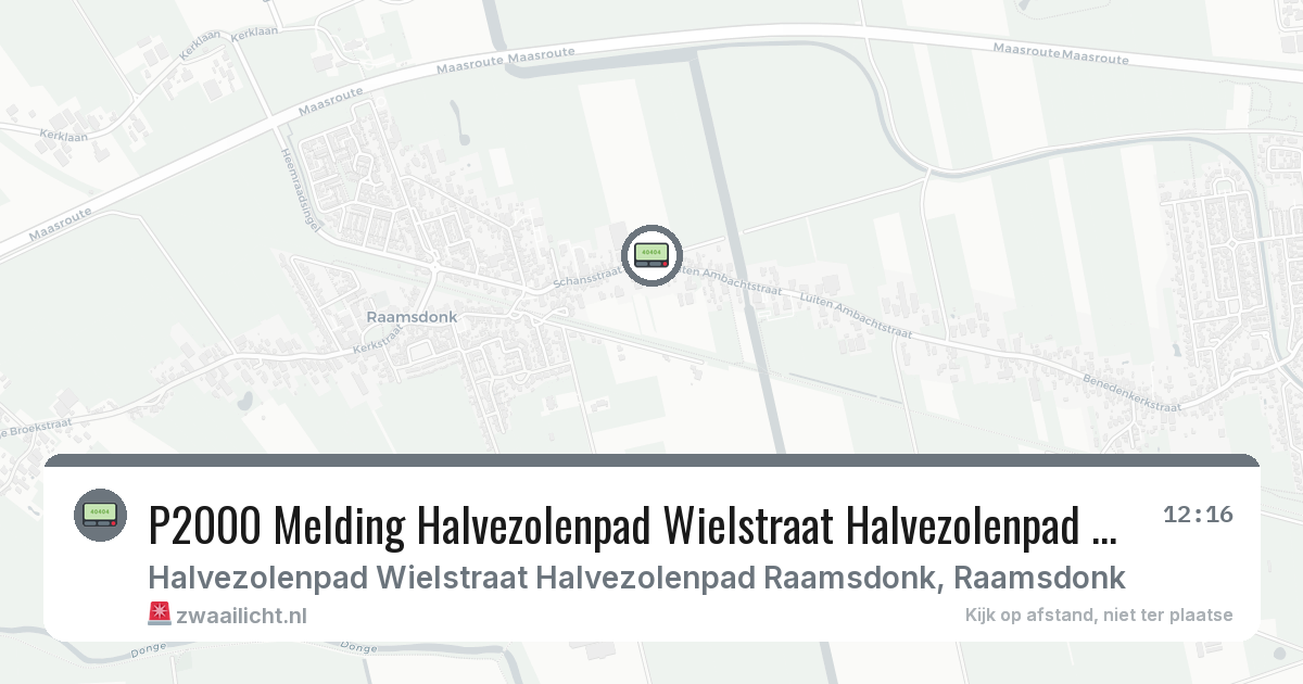 P2000 Melding Halvezolenpad Wielstraat Halvezolenpad Raamsdonk, Raamsdonk — 9 aug 2026