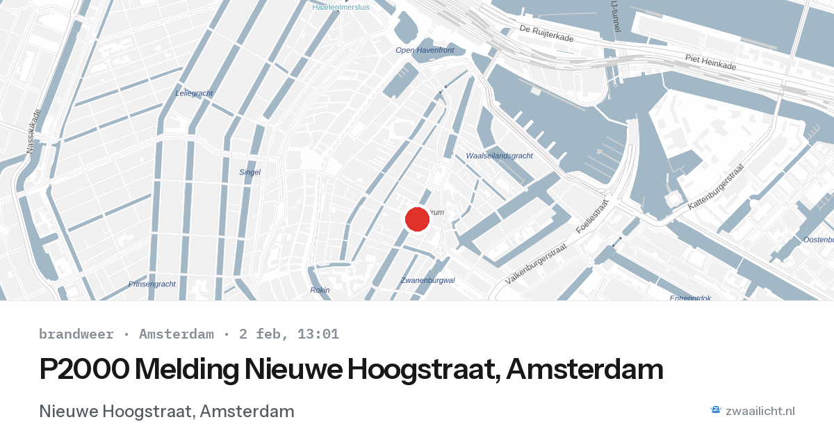 P2000 Melding Nieuwe Hoogstraat, Amsterdam — 2 feb 2026