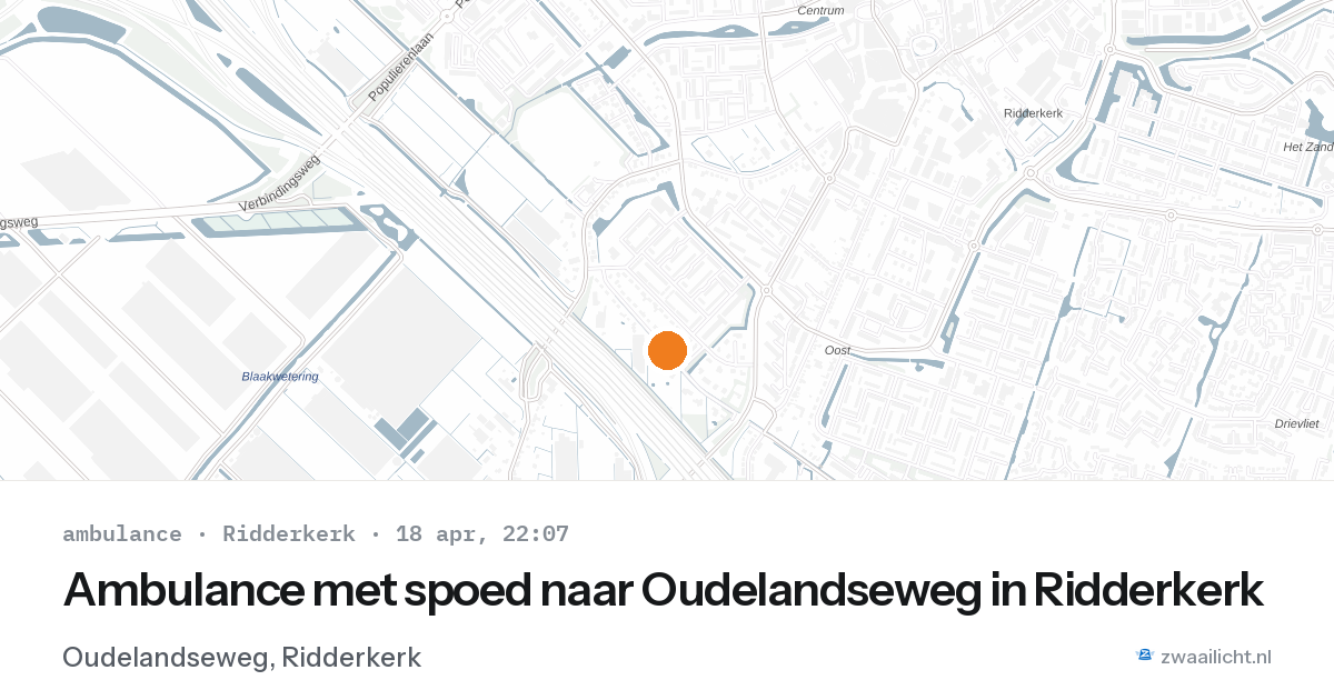 Ambulance met spoed naar Oudelandseweg in Ridderkerk — 18 apr 2026