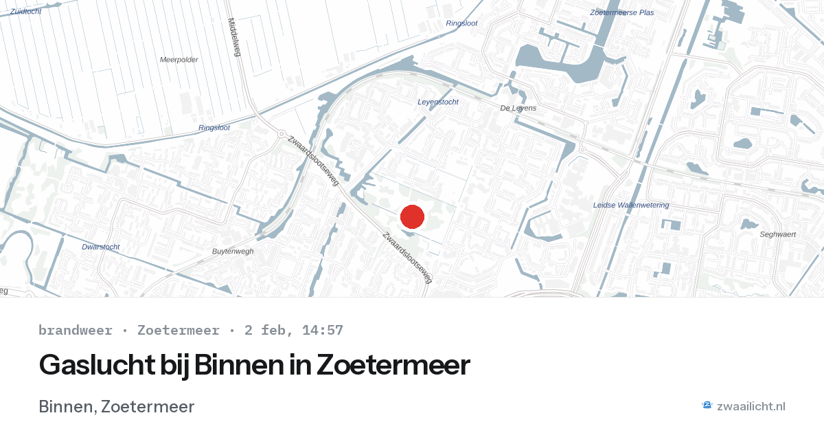 Gaslucht bij Binnen in Zoetermeer — 2 feb 2026