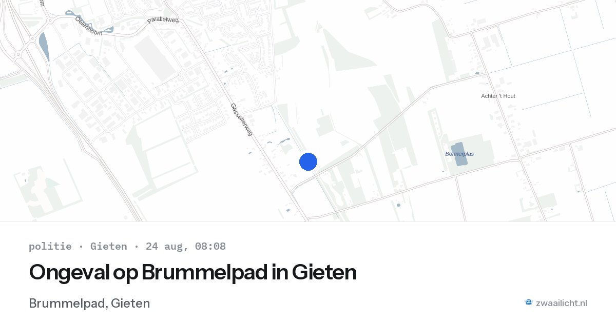 Ongeval op Brummelpad in Gieten — 24 aug 2026