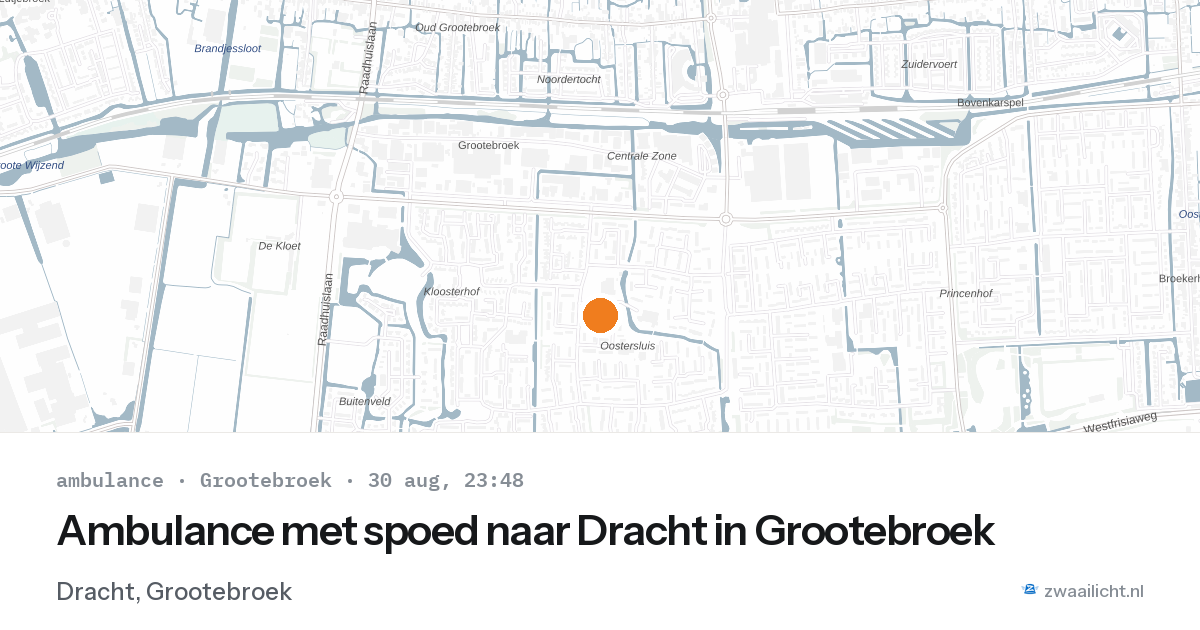 Ambulance met spoed naar Dracht in Grootebroek — 30 aug 2026