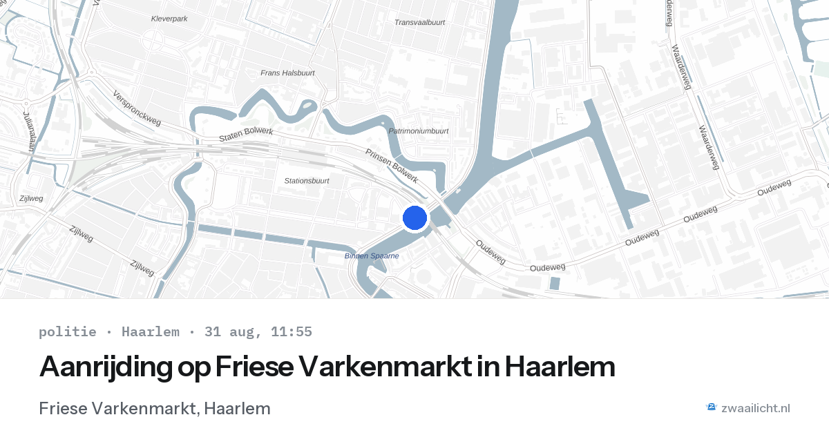 Aanrijding op Friese Varkenmarkt in Haarlem — 31 aug 2026