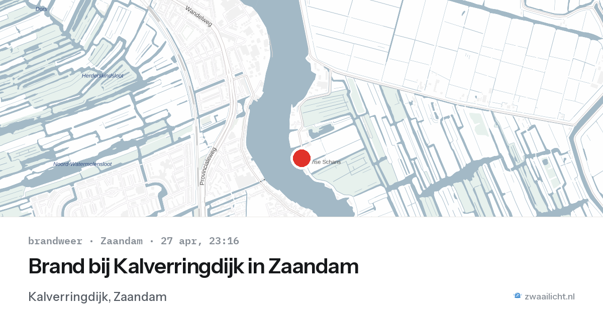 Brand bij Kalverringdijk in Zaandam — 27 apr 2026
