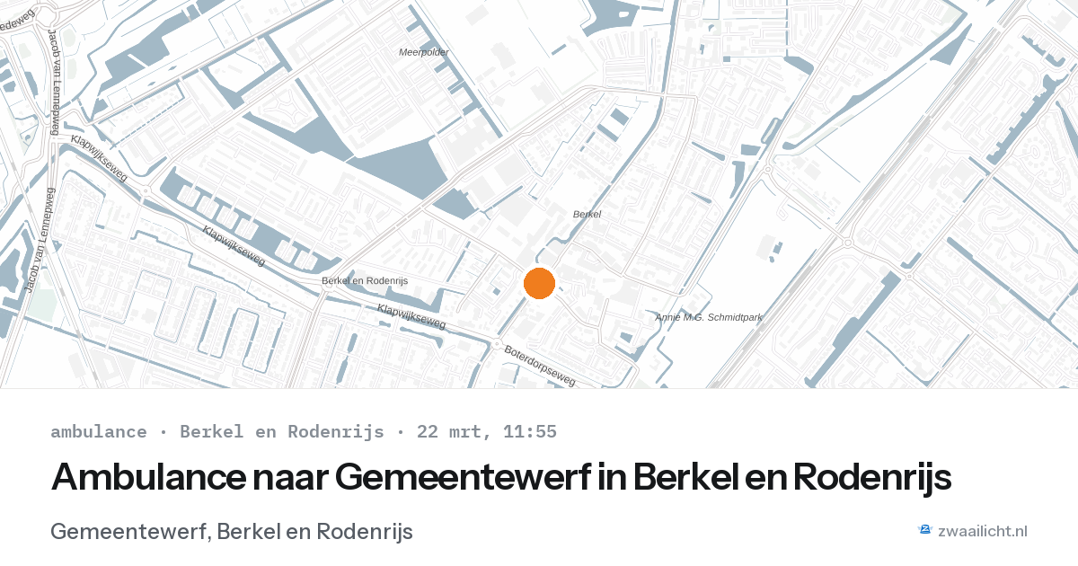 Ambulance naar Gemeentewerf in Berkel en Rodenrijs — 22 mrt 2026