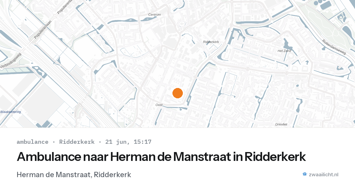 Ambulance naar Herman de Manstraat in Ridderkerk — 21 jun 2026