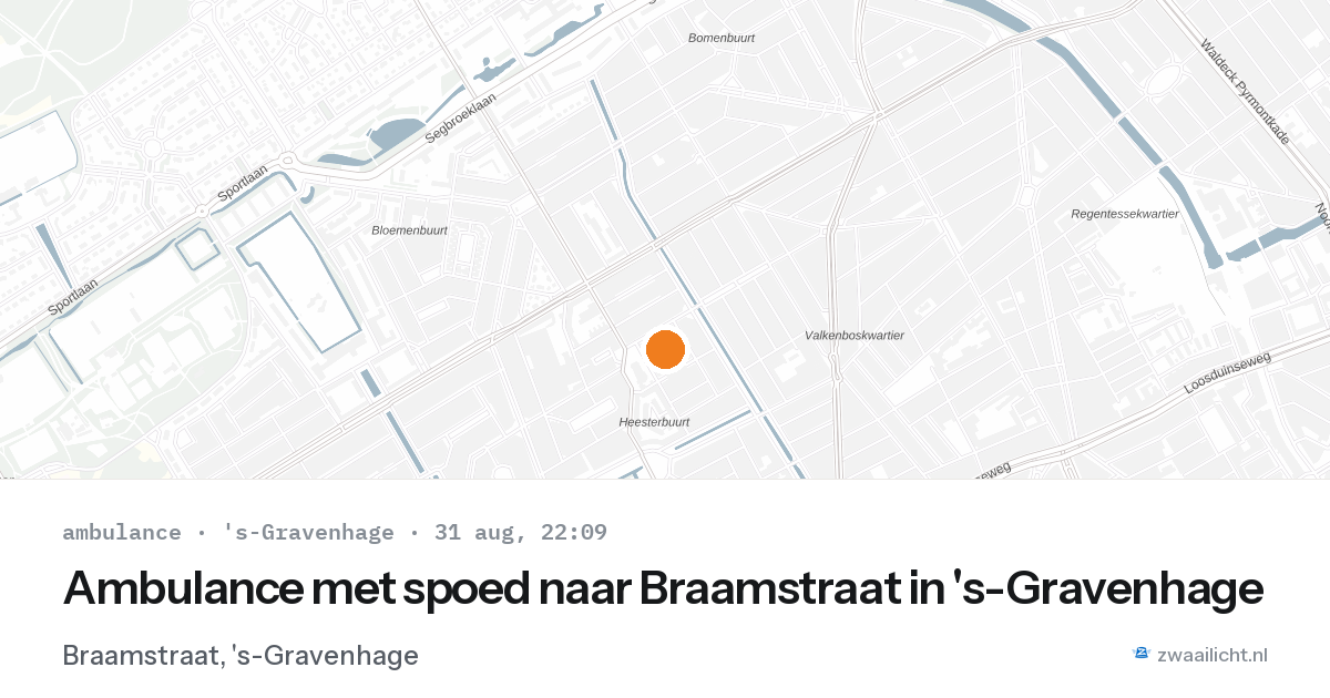 Ambulance met spoed naar Braamstraat in 's-Gravenhage — 31 aug 2026