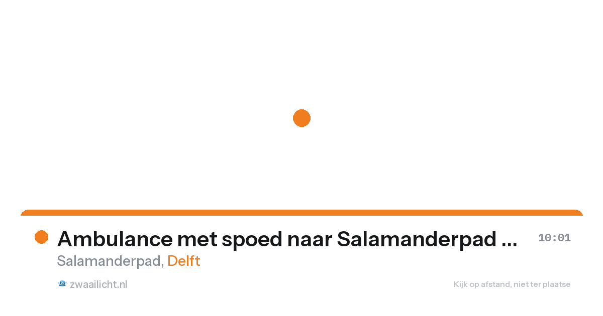 Ambulance met spoed naar Salamanderpad in Delft — 24 aug 2026