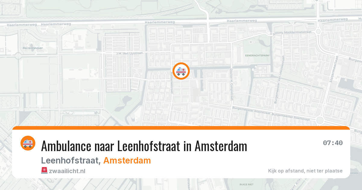 Ambulance naar Leenhofstraat in Amsterdam — 17 jul 2026