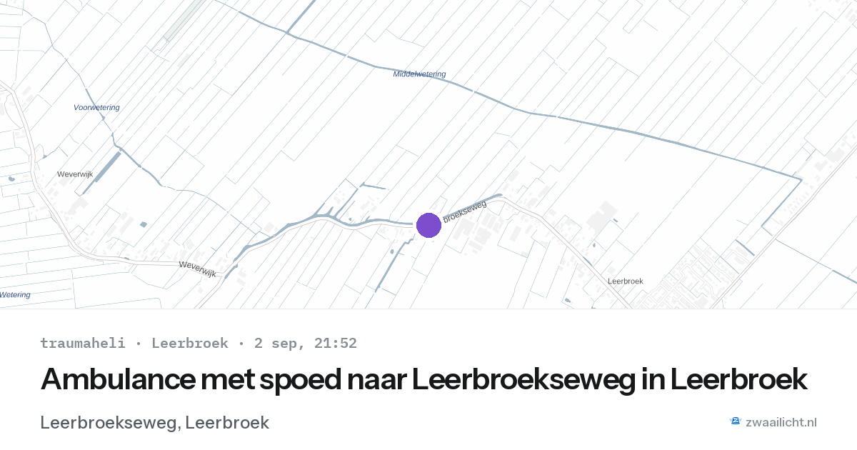 Ambulance met spoed naar Leerbroekseweg in Leerbroek — 2 sep 2026