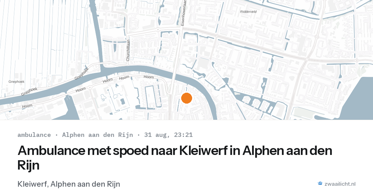 Ambulance met spoed naar Kleiwerf in Alphen aan den Rijn — 31 aug 2026