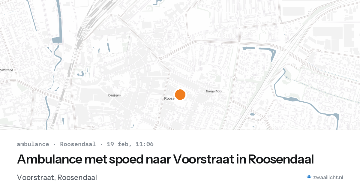 Ambulance met spoed naar Voorstraat in Roosendaal — 19 feb 2026