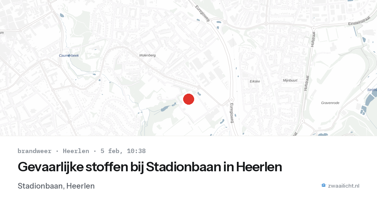 Gevaarlijke stoffen bij Stadionbaan in Heerlen — 5 feb 2026