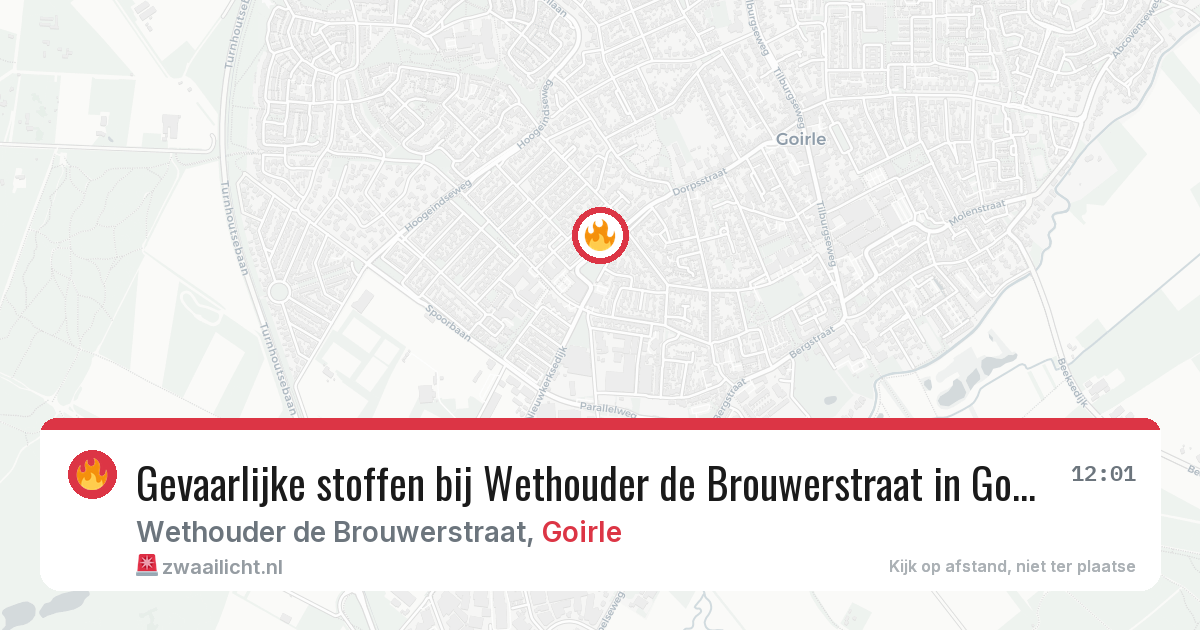 Gevaarlijke stoffen bij Wethouder de Brouwerstraat in Goirle — 5 jul 2026
