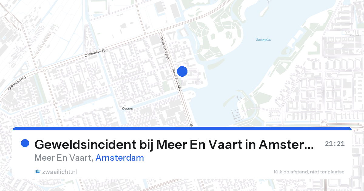 Geweldsincident bij Meer En Vaart in Amsterdam — 27 aug 2026