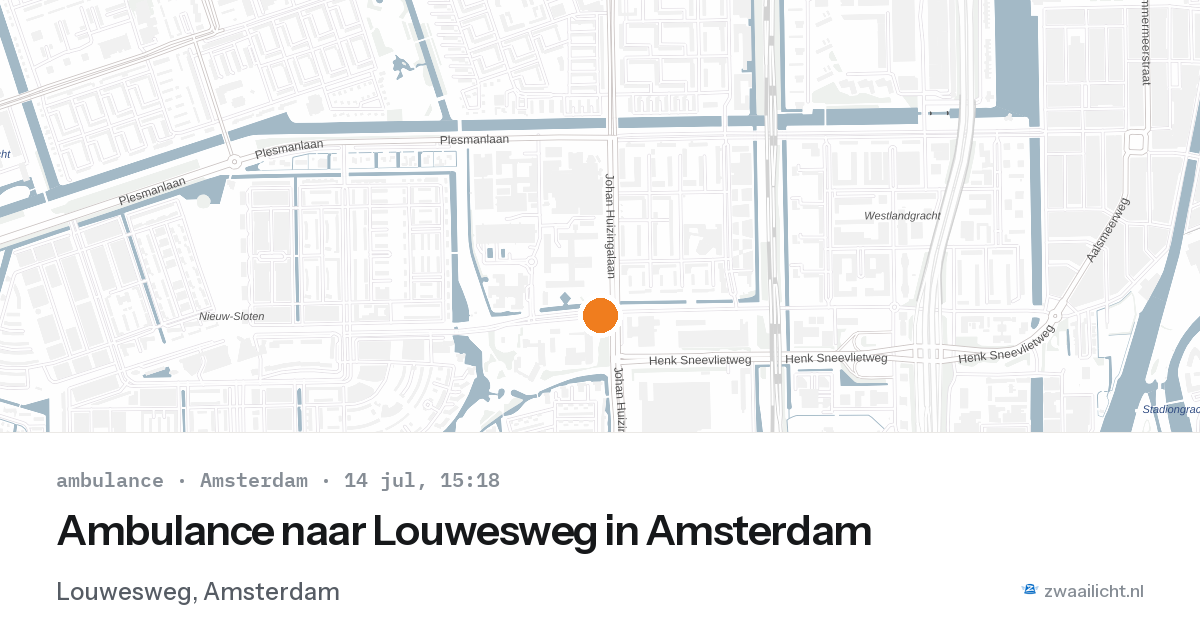Ambulance naar Louwesweg in Amsterdam — 14 jul 2026