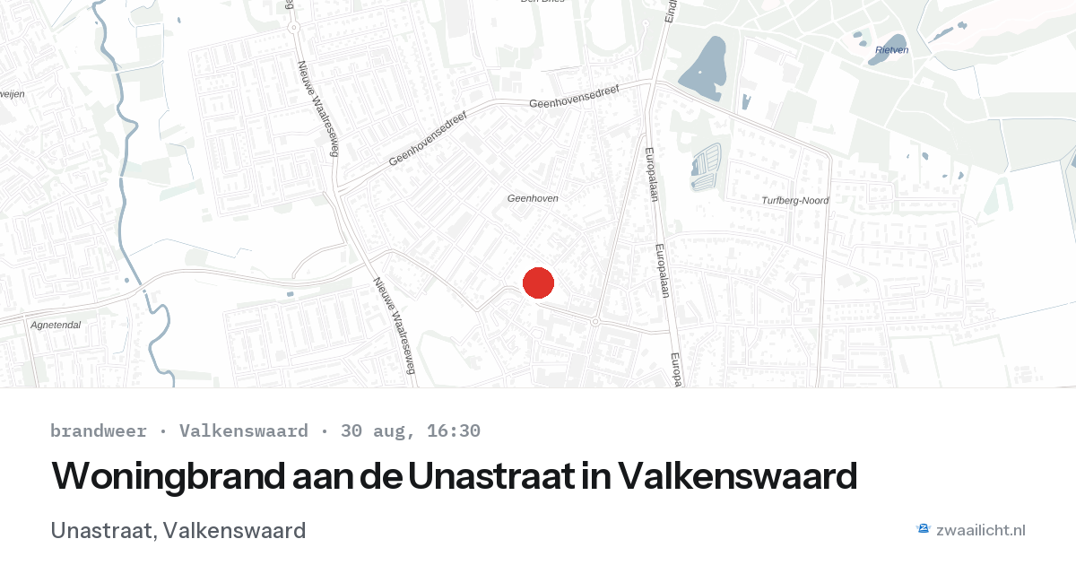 Woningbrand aan de Unastraat in Valkenswaard — 30 aug 2026