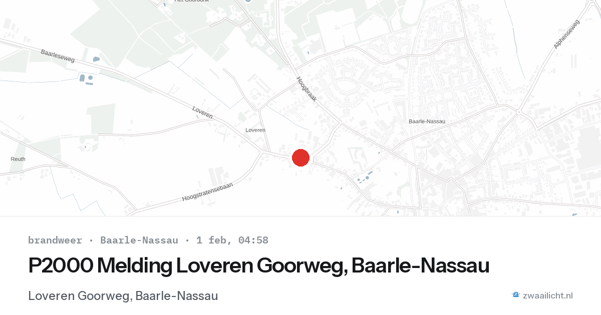 P2000 Melding Loveren Goorweg, Baarle-Nassau — 1 feb 2026