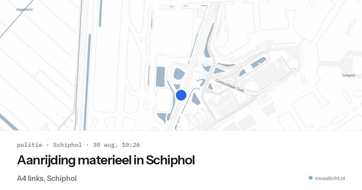 Aanrijding materieel in Schiphol — 30 aug 2026