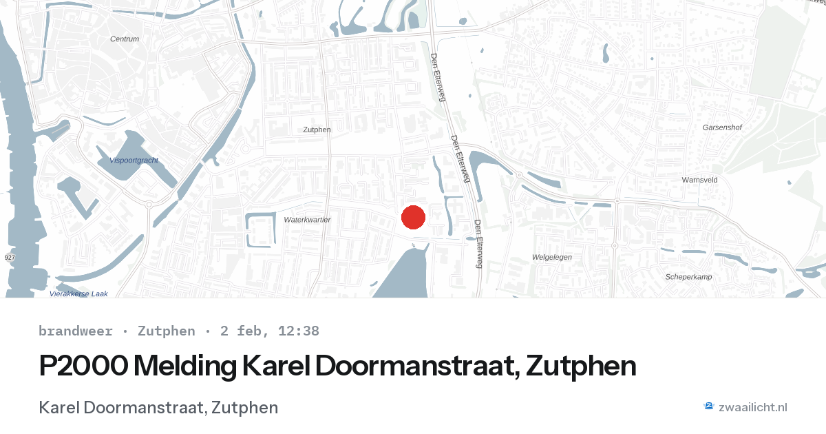 P2000 Melding Karel Doormanstraat, Zutphen — 2 feb 2026