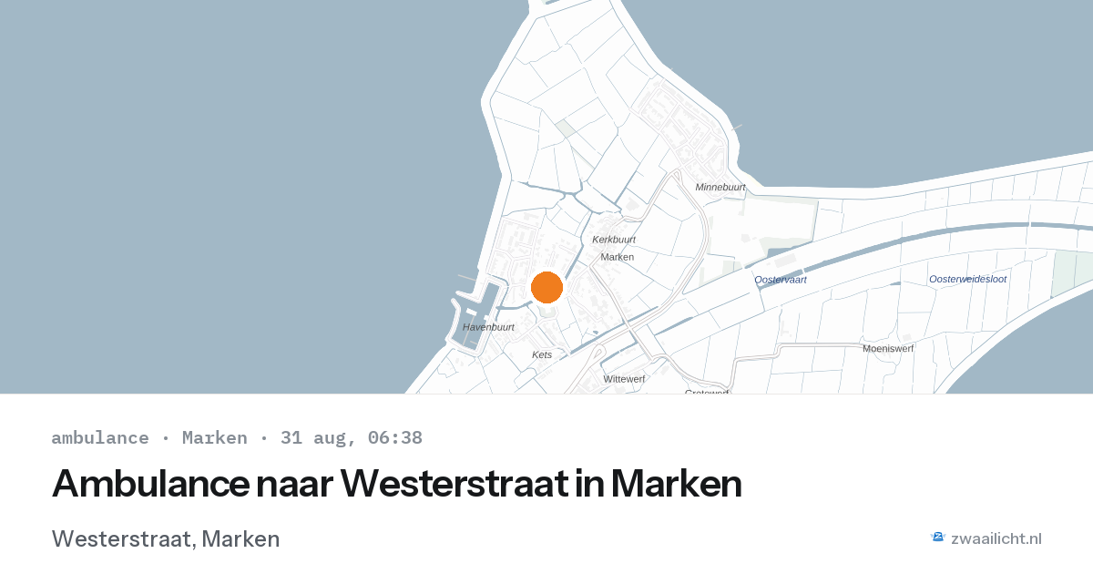 Ambulance naar Westerstraat in Marken — 31 aug 2026