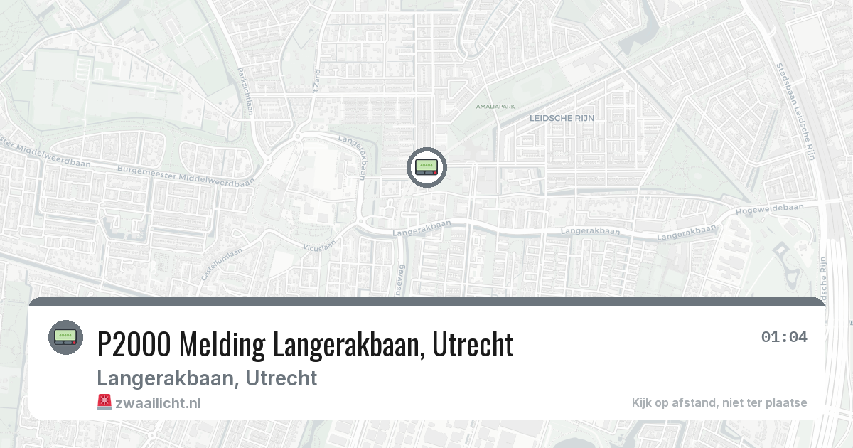 P2000 Melding Langerakbaan, Utrecht — 30 mei 2026