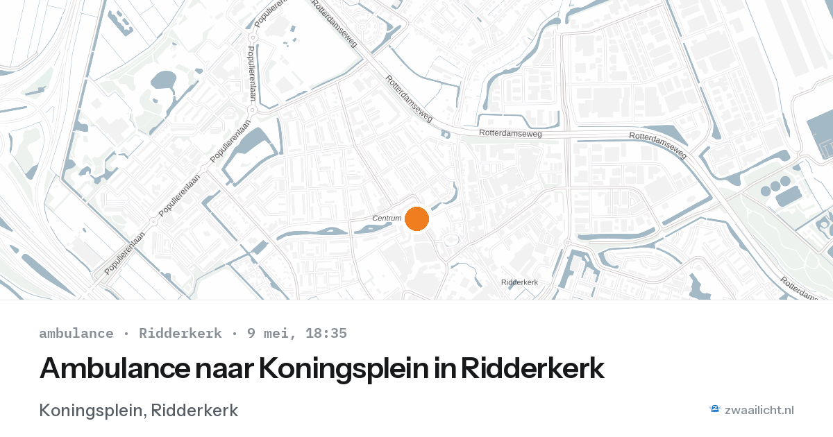 Ambulance naar Koningsplein in Ridderkerk — 9 mei 2026