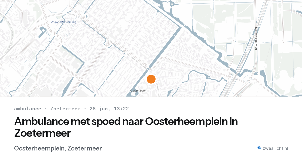 Ambulance met spoed naar Oosterheemplein in Zoetermeer — 28 jun 2026