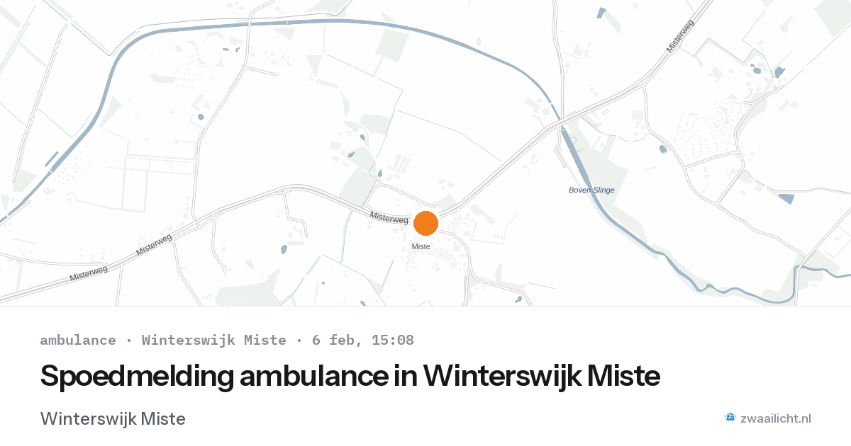 Spoedmelding ambulance in Winterswijk Miste — 6 feb 2026