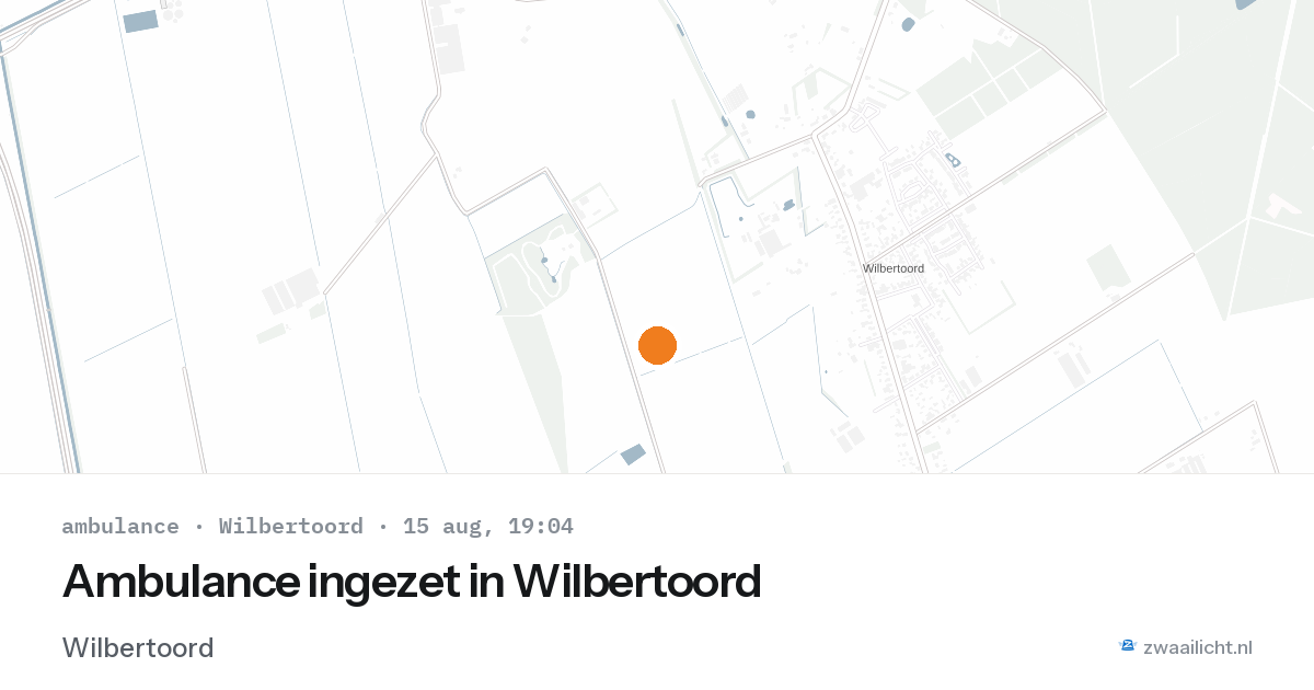 Ambulance ingezet in Wilbertoord — 15 aug 2026