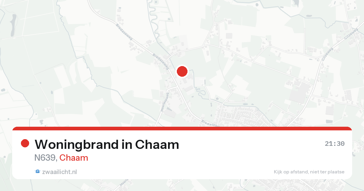 Woningbrand in Chaam — 21 aug 2026