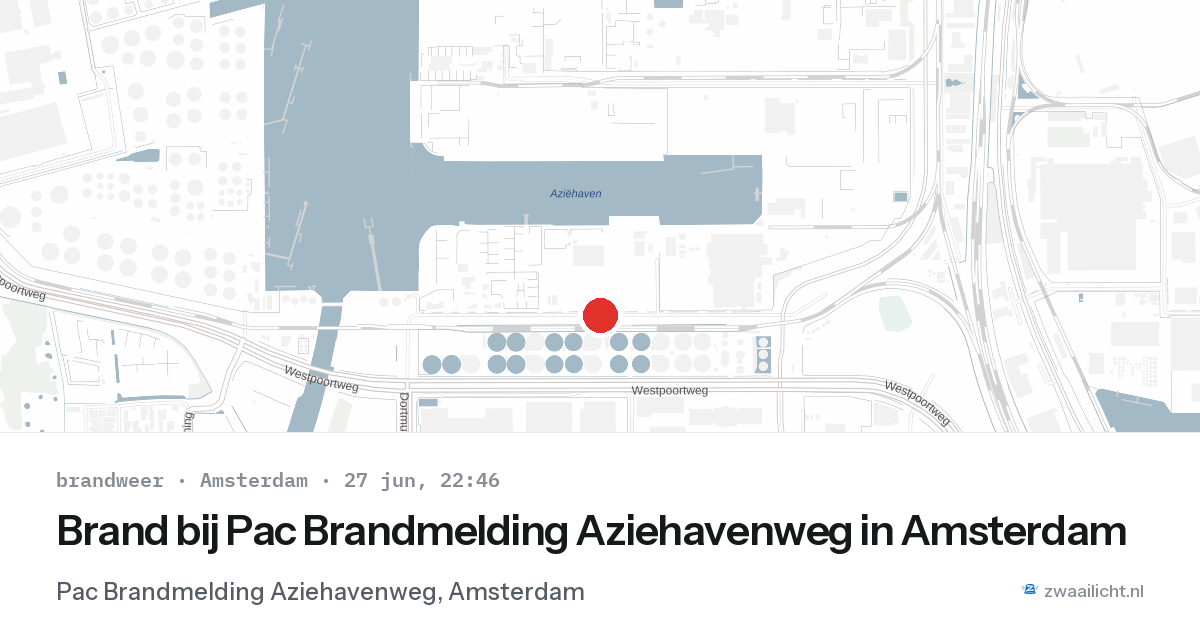 Brand bij Pac Brandmelding Aziehavenweg in Amsterdam — 27 jun 2026
