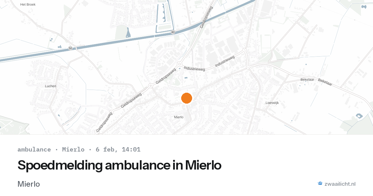 Spoedmelding ambulance in Mierlo — 6 feb 2026